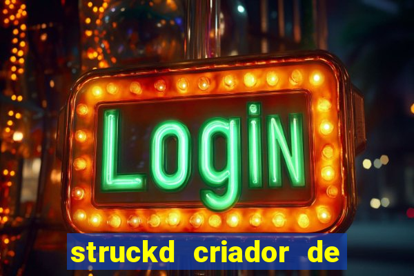 struckd criador de jogos 3d